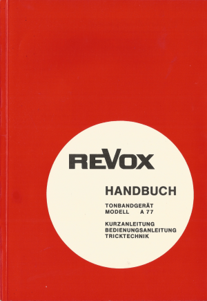 ReVox A77 Benutzerhandbuch